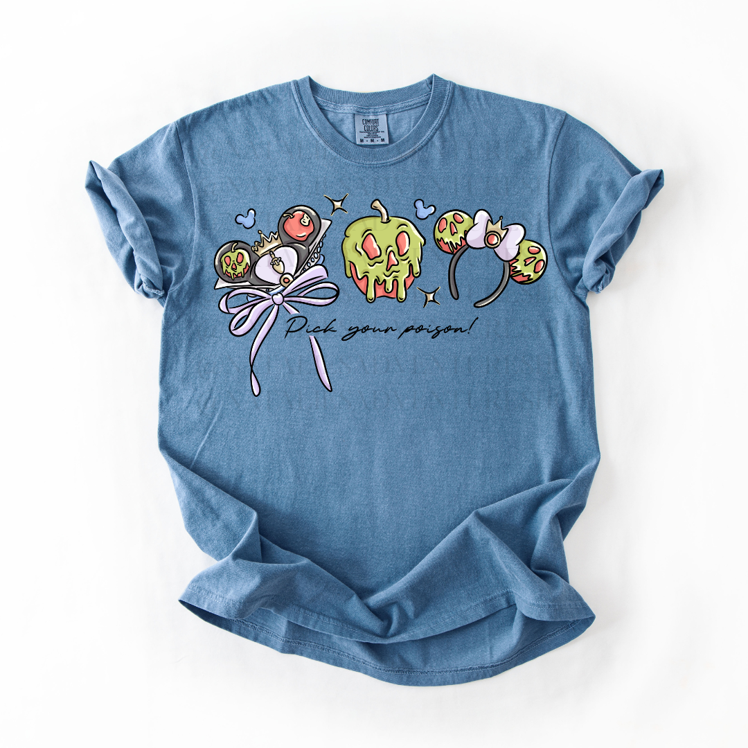 *Pre-Order* Pick your Poison T-Shirt (Comfort Colors)