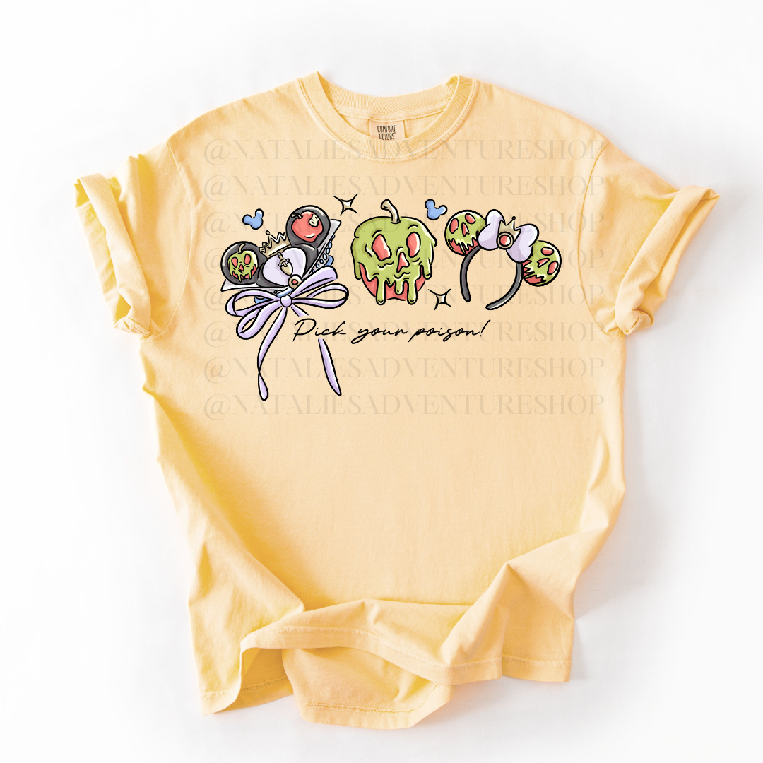 *Pre-Order* Pick your Poison T-Shirt (Comfort Colors)