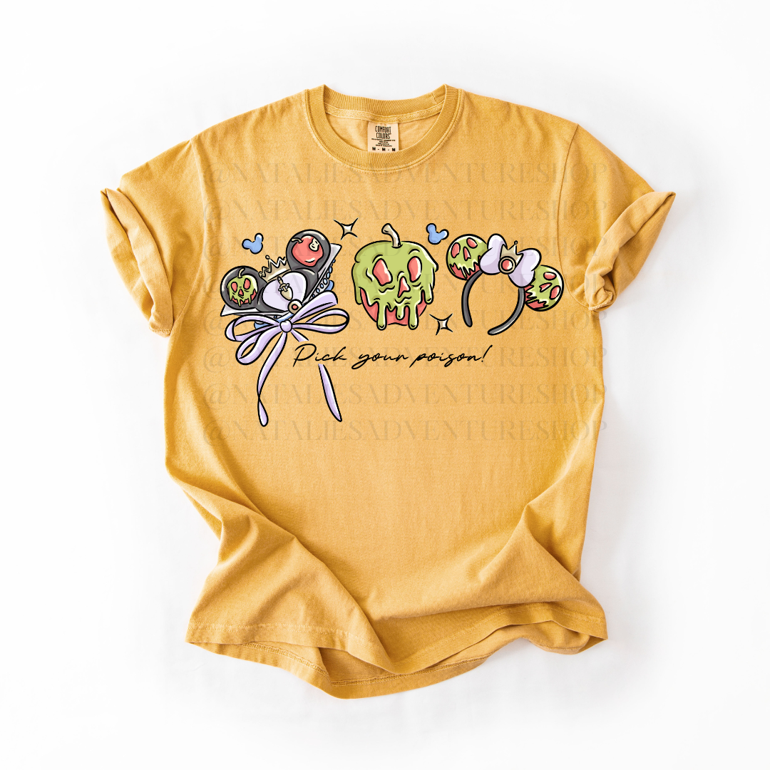 *Pre-Order* Pick your Poison T-Shirt (Comfort Colors)