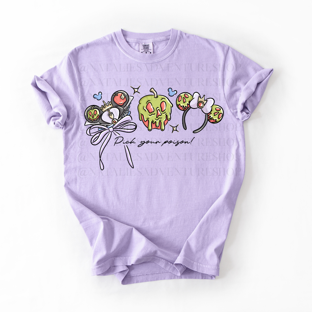 *Pre-Order* Pick your Poison T-Shirt (Comfort Colors)