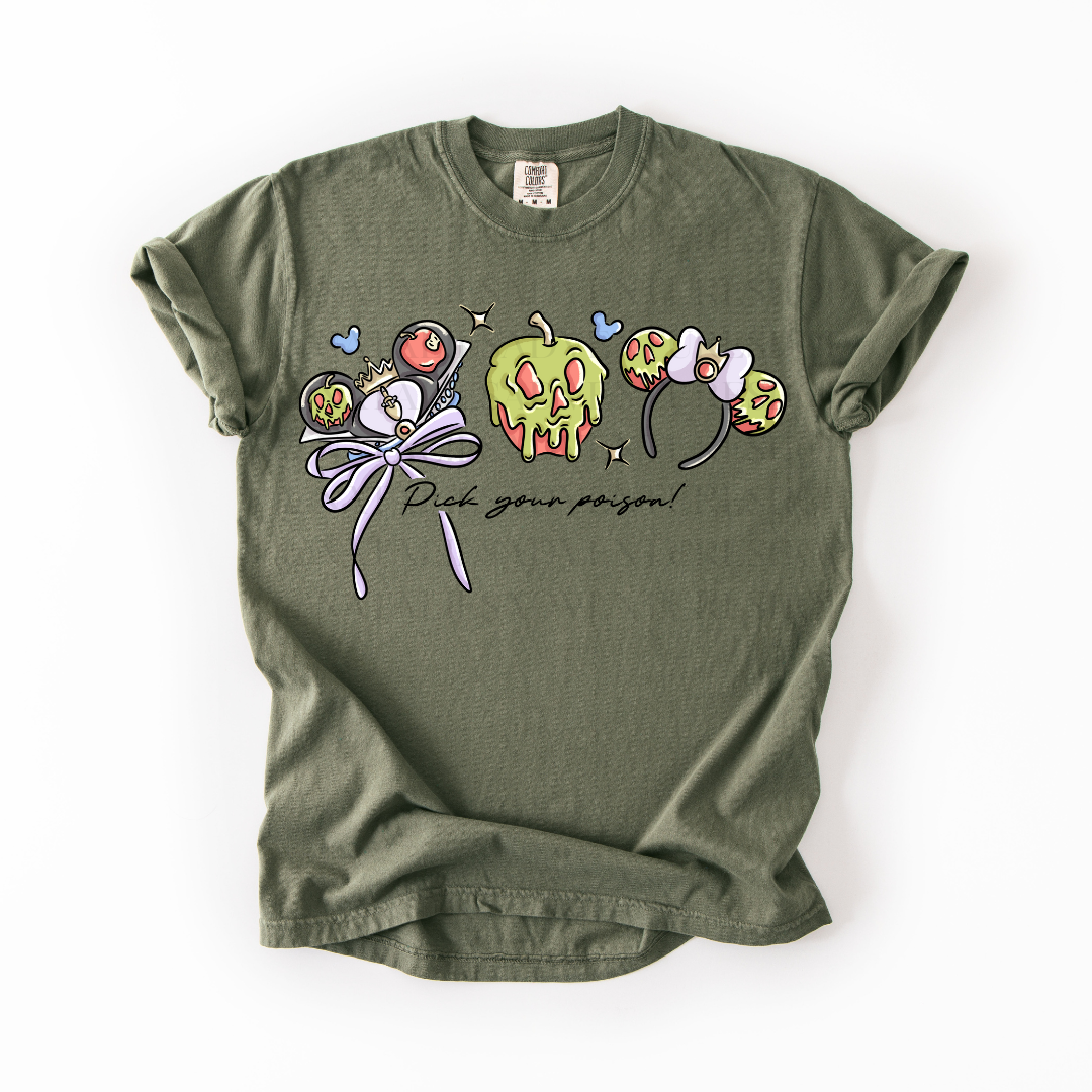 *Pre-Order* Pick your Poison T-Shirt (Comfort Colors)