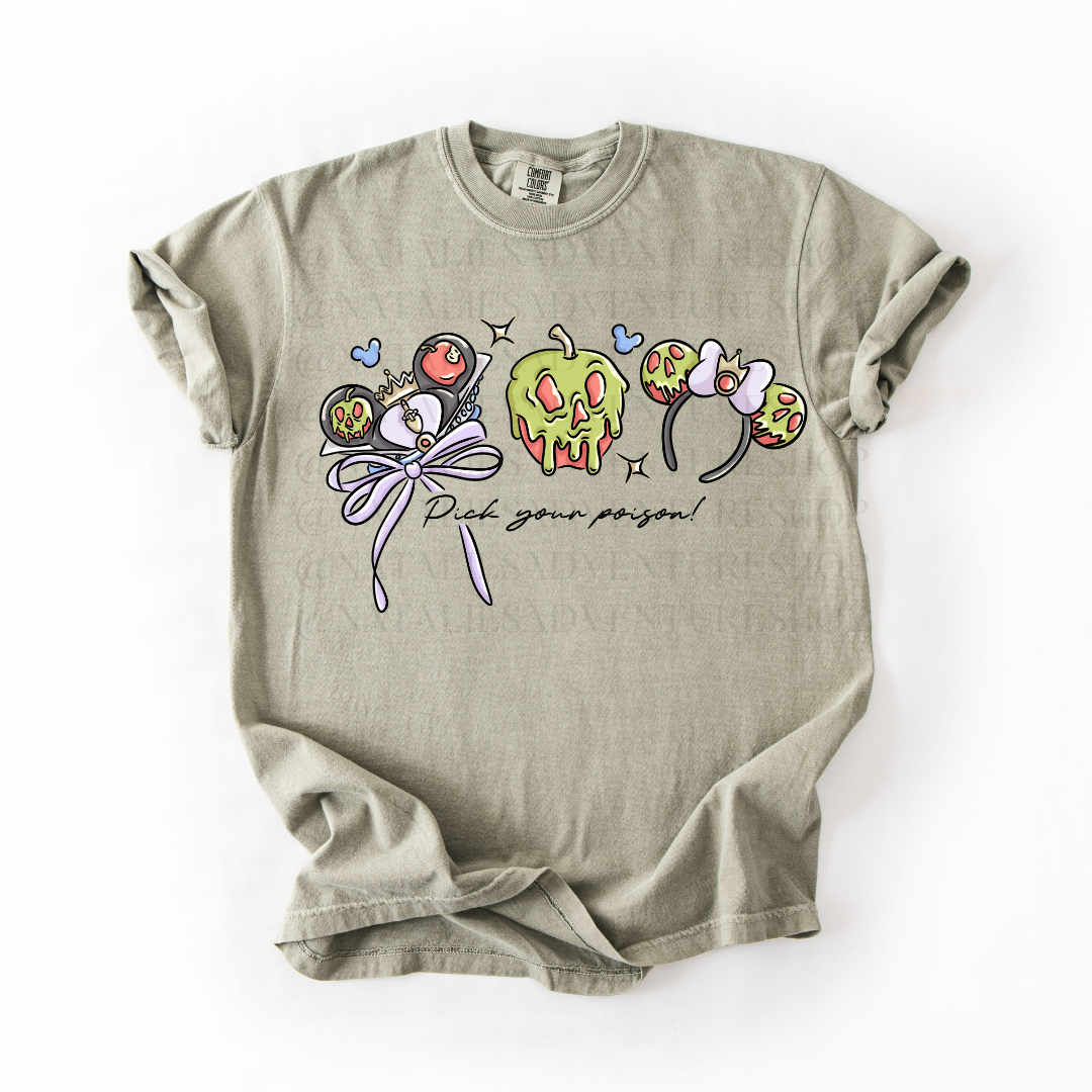 *Pre-Order* Pick your Poison T-Shirt (Comfort Colors)