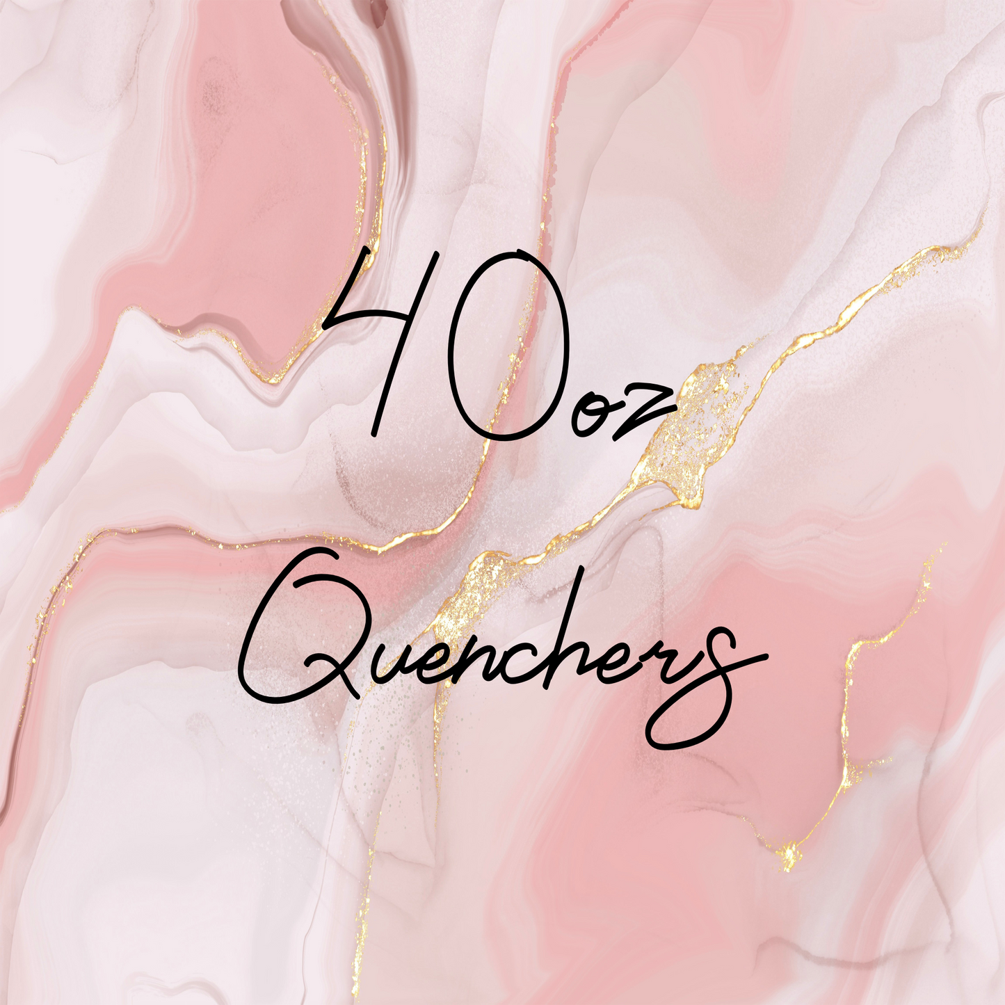 *Pre-Order* 40oz Quencher