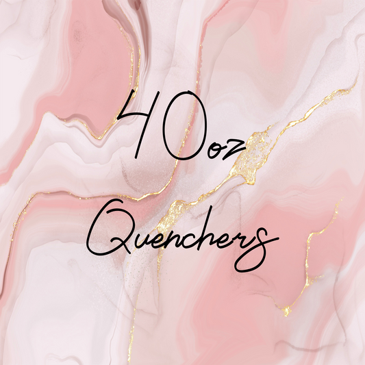 *Pre-Order* 40oz Quencher