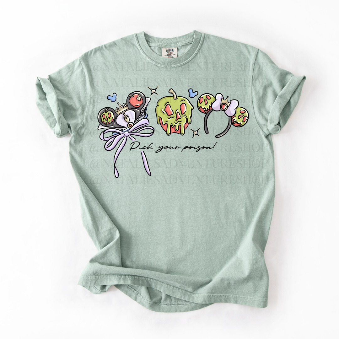 *Pre-Order* Pick your Poison T-Shirt (Comfort Colors)