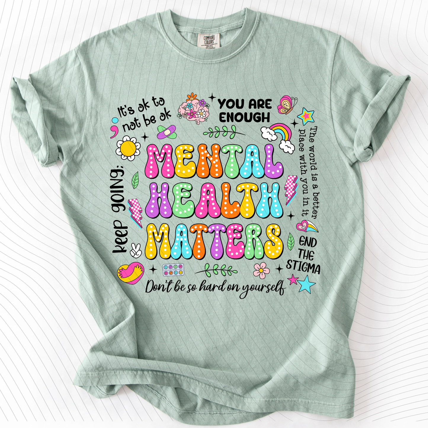 *Pre-Order* Mental Health Matters T-Shirt(Comfort Colors)