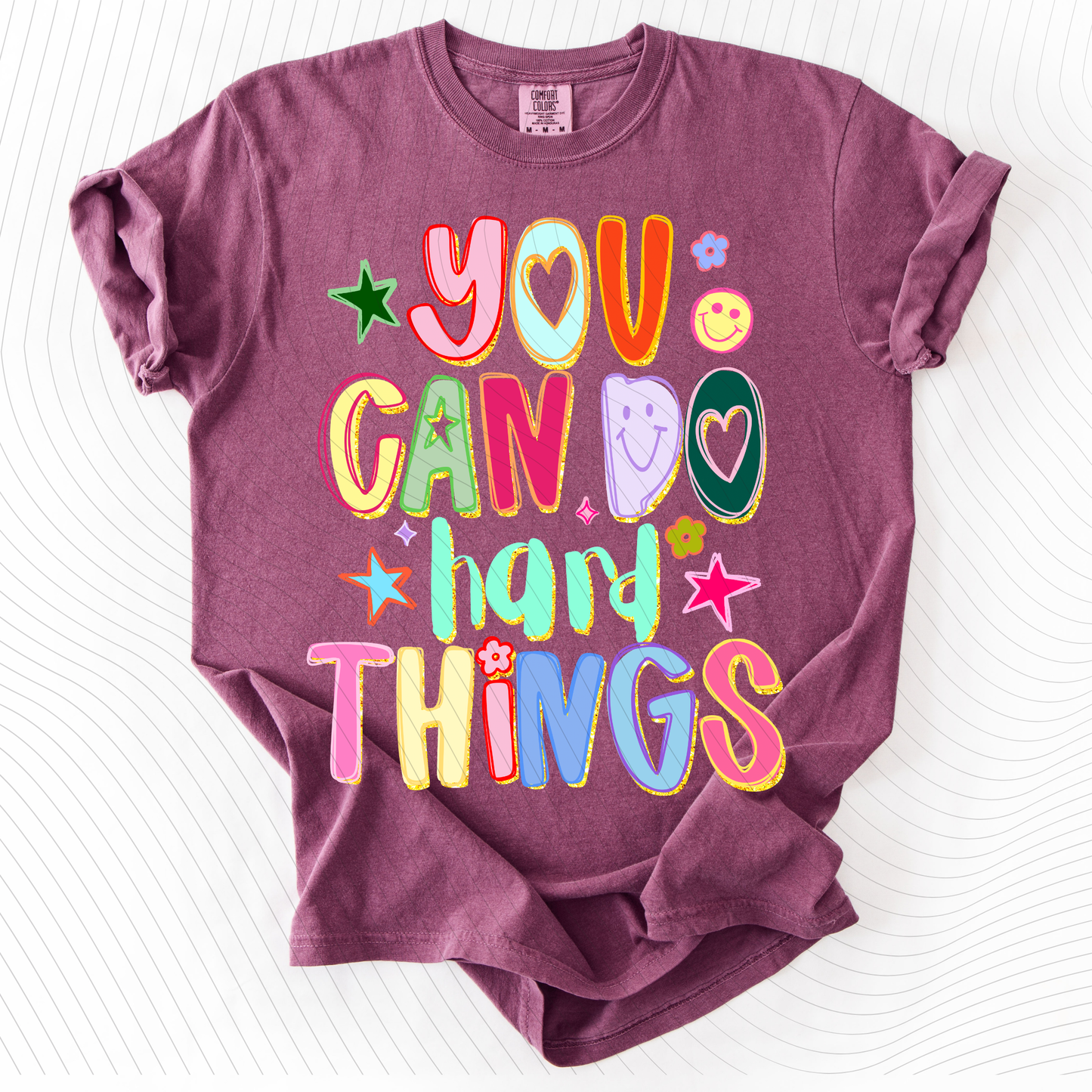 *Pre-Order* You Can Do Hard Things T-Shirt(Comfort Colors)