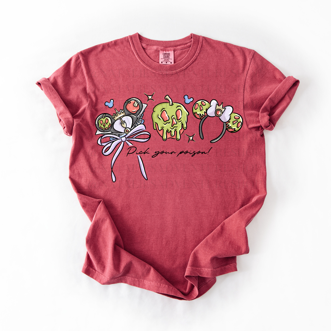 *Pre-Order* Pick your Poison T-Shirt (Comfort Colors)