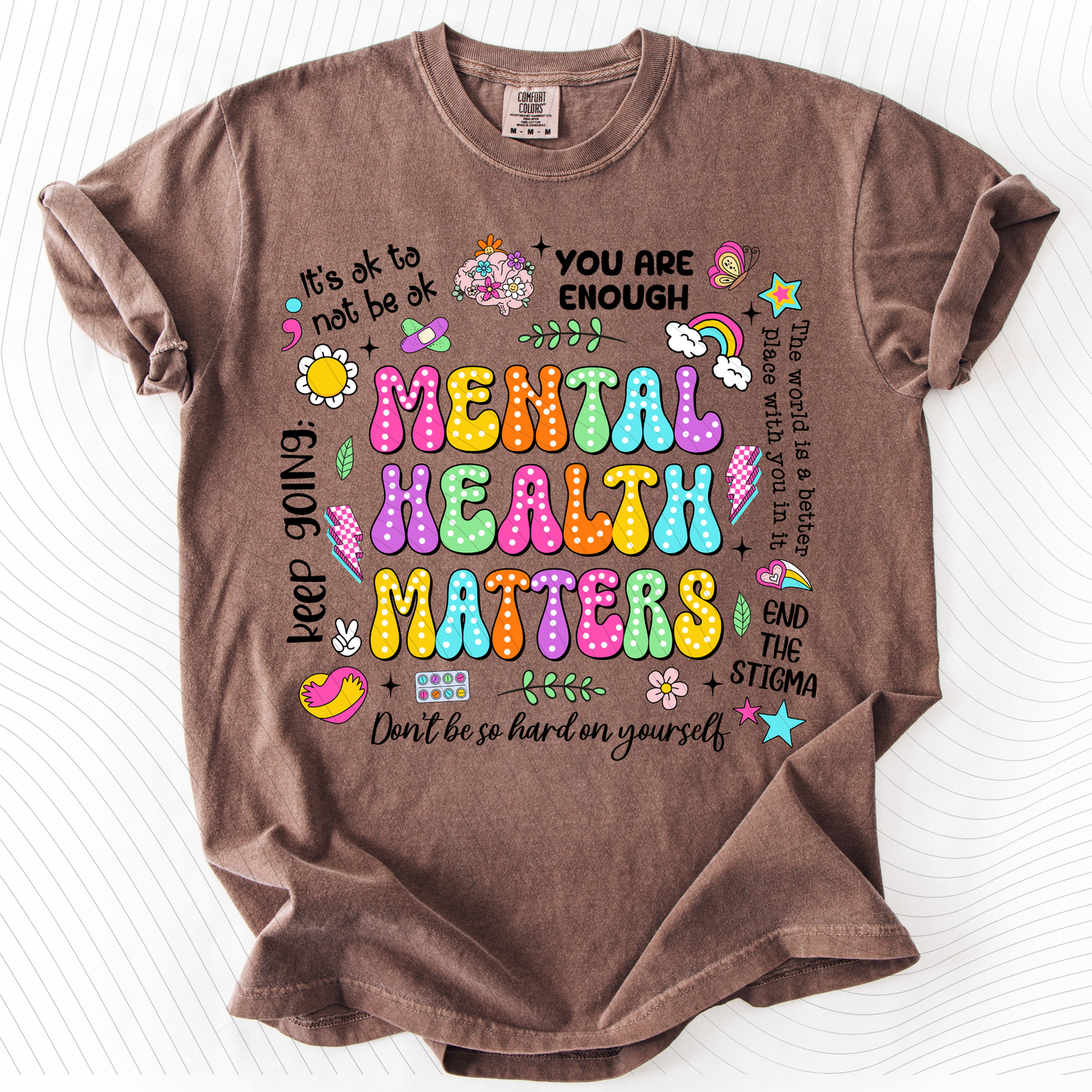 *Pre-Order* Mental Health Matters T-Shirt(Comfort Colors)
