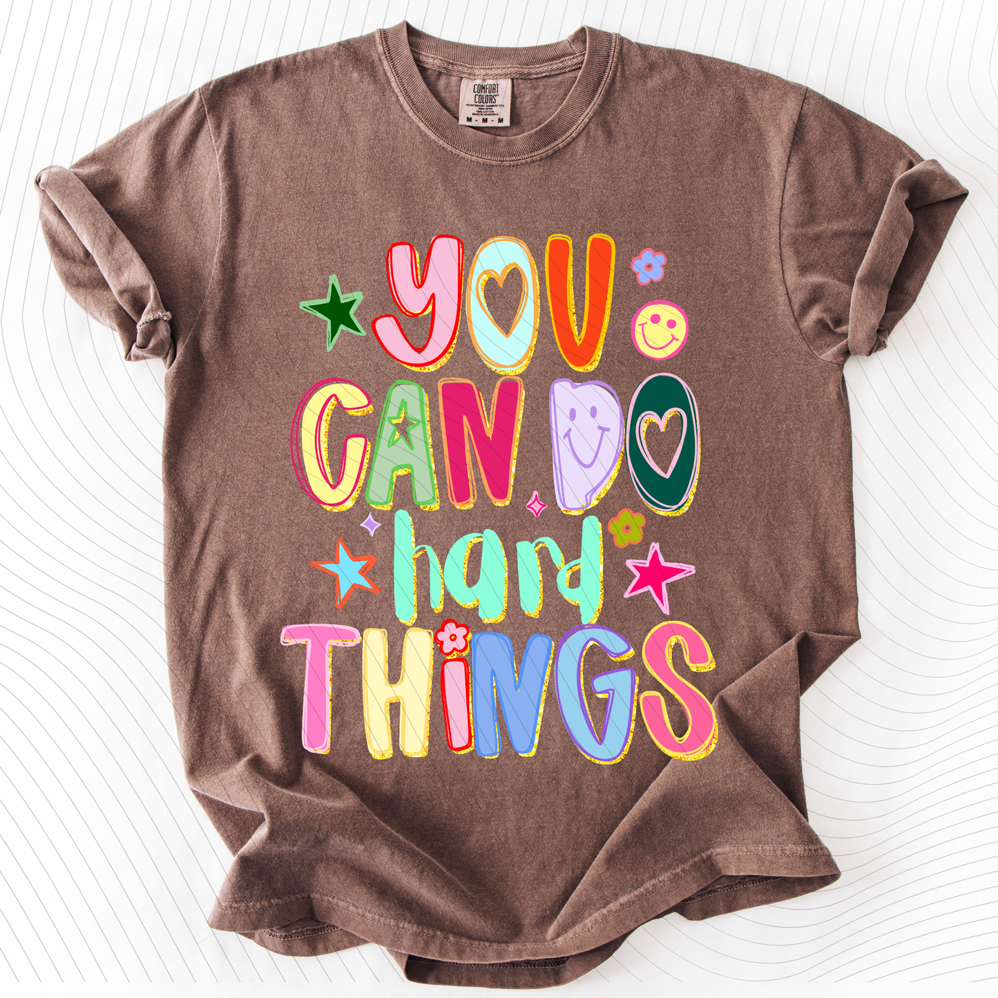 *Pre-Order* You Can Do Hard Things T-Shirt(Comfort Colors)
