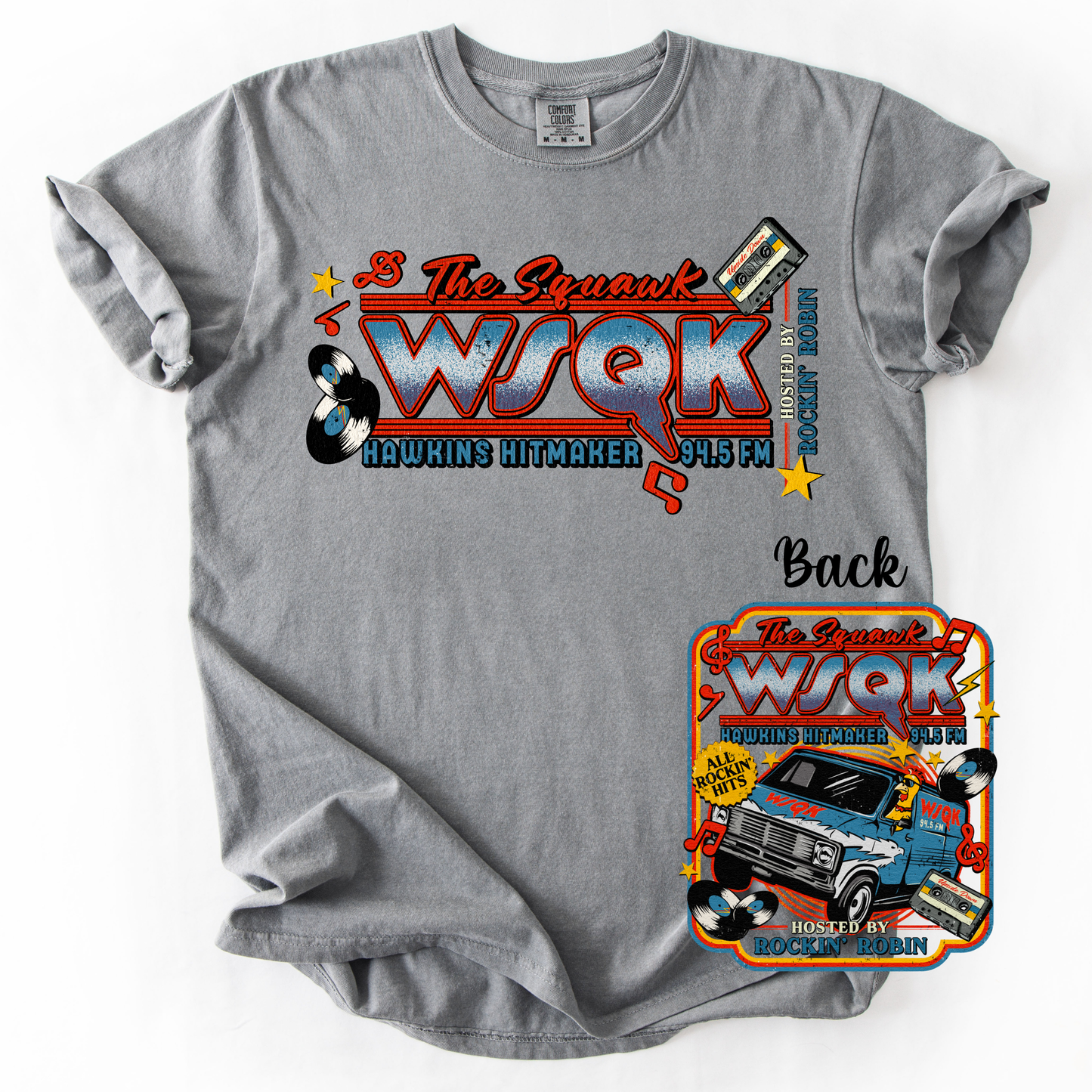 *Pre-Order* SQUAWK Front Back Version T-Shirt(Comfort Colors)