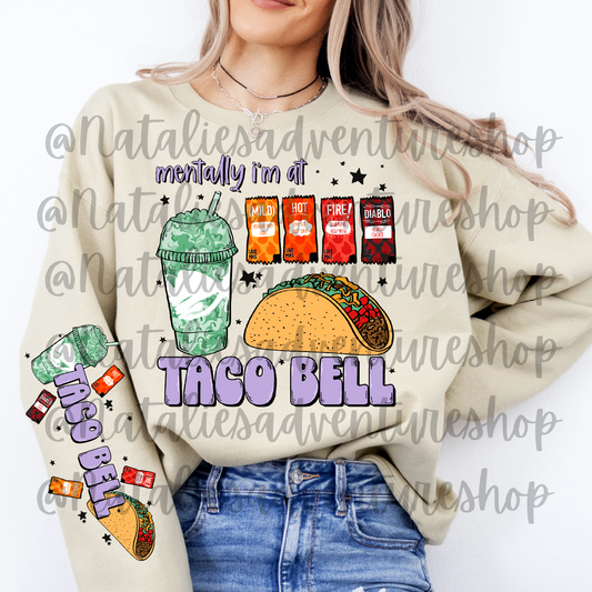 *Pre-Order* Mentally at Taco B Crewneck