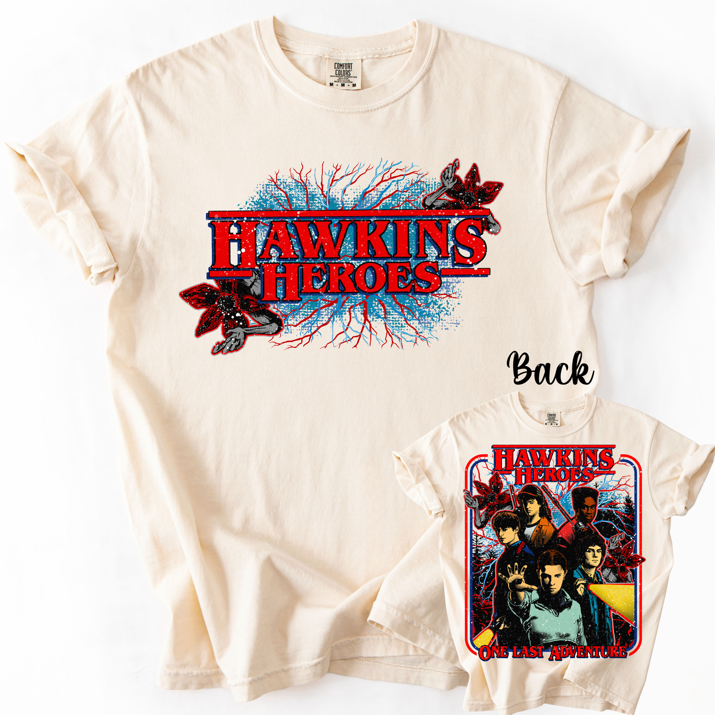 *Pre-Order* Hawkins Heroes Front Back Version T-Shirt(Comfort Colors)
