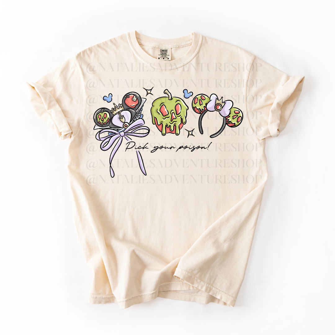 *Pre-Order* Pick your Poison T-Shirt (Comfort Colors)