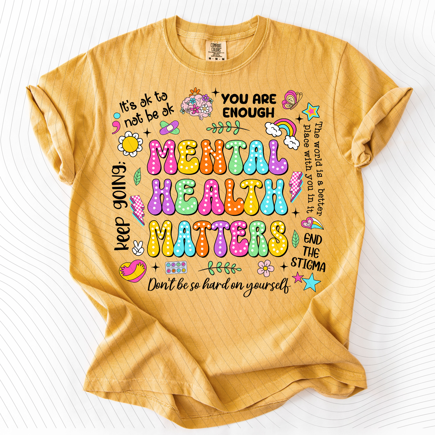 *Pre-Order* Mental Health Matters T-Shirt(Comfort Colors)