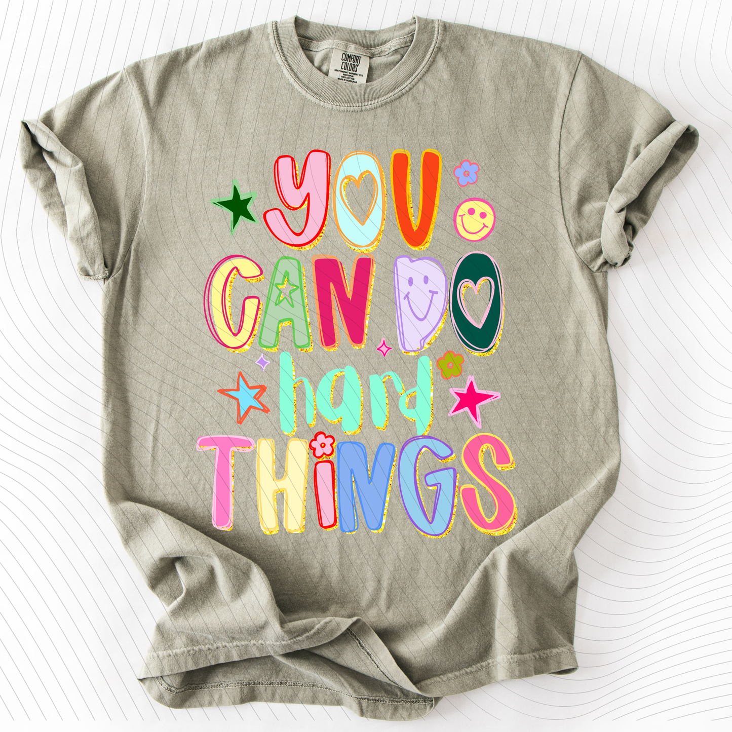 *Pre-Order* You Can Do Hard Things T-Shirt(Comfort Colors)