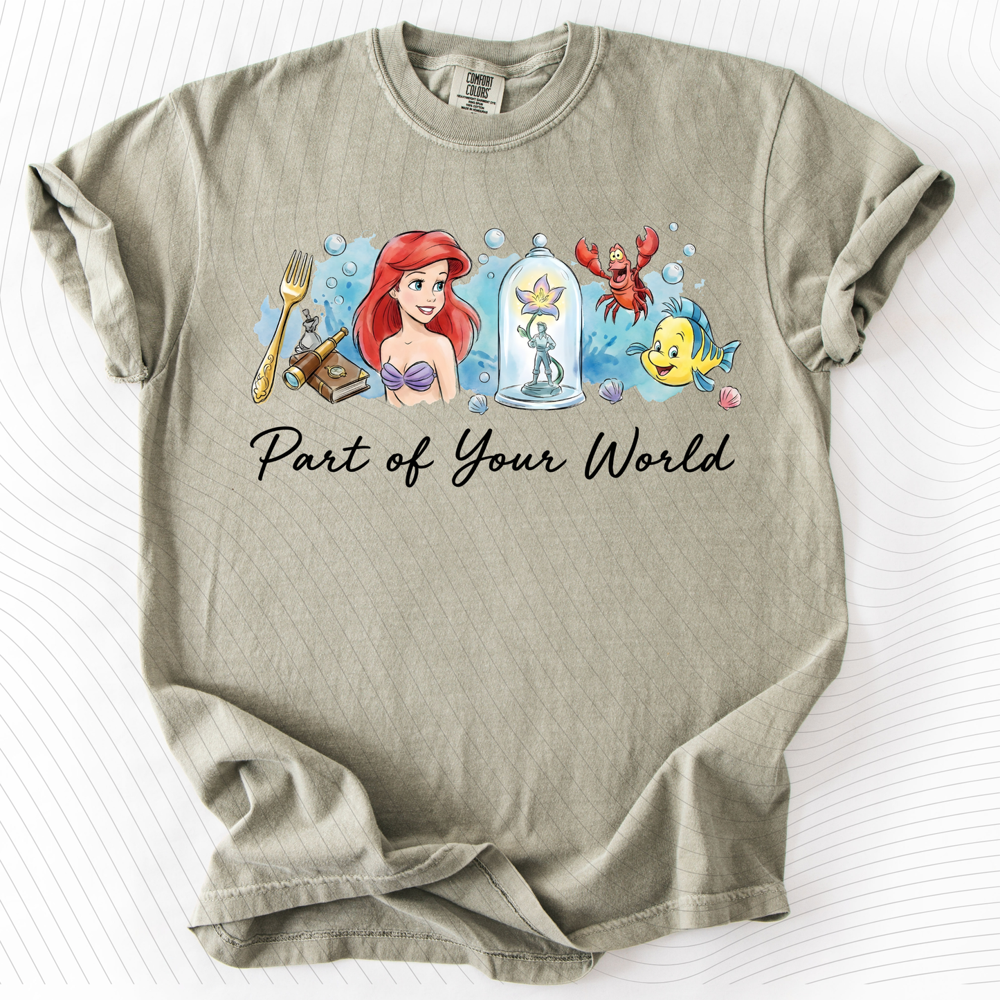 *Pre-Order* Part of Your World T-Shirt(Comfort Colors)