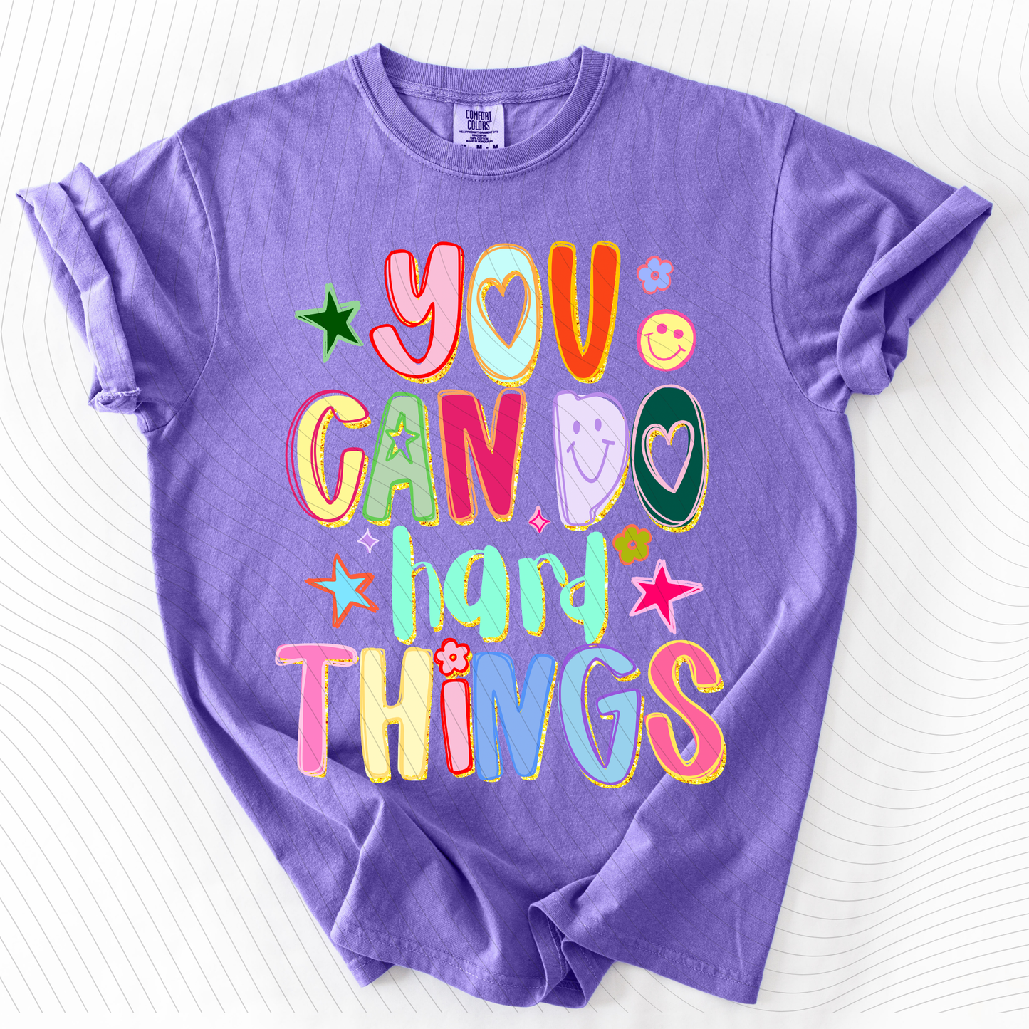 *Pre-Order* You Can Do Hard Things T-Shirt(Comfort Colors)