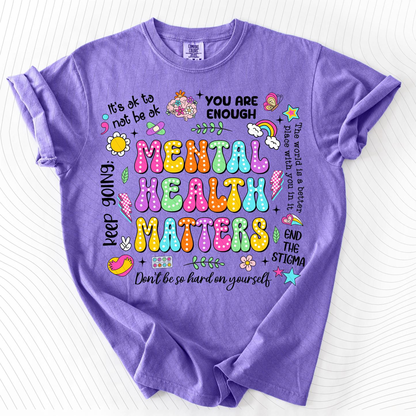 *Pre-Order* Mental Health Matters T-Shirt(Comfort Colors)