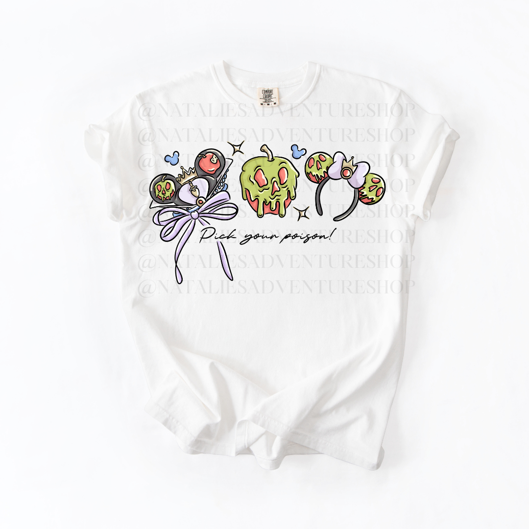 *Pre-Order* Pick your Poison T-Shirt (Comfort Colors)