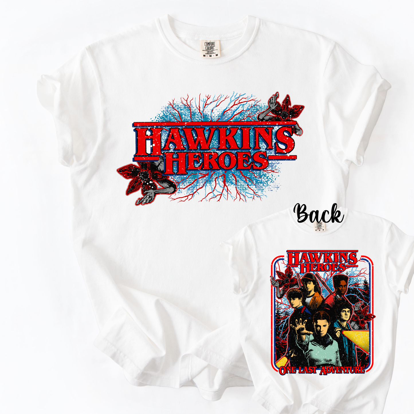 *Pre-Order* Hawkins Heroes Front Back Version T-Shirt(Comfort Colors)