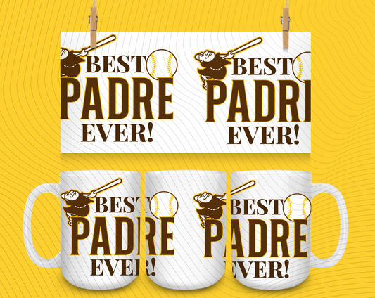 *PRE-ORDER* Best Padre Ever 15oz Ceramic Mug